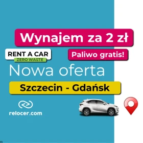 Wynajem samochodu do relokacji Szczecin > Gdańsk