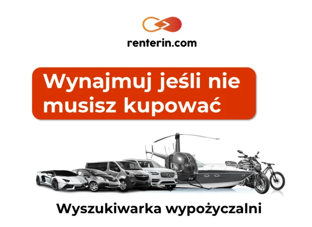 Wynajmuj jeśli nie musisz kupować