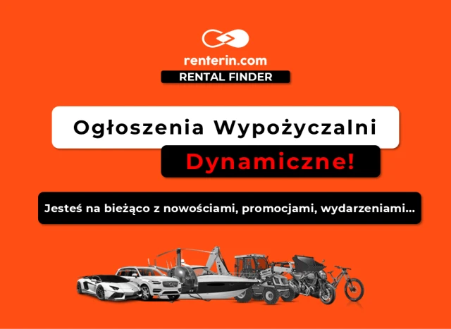 Dynamiczne Ogłoszenia Wypożyczalni - Bądź Zawsze na Bieżąco z Najlepszymi Ofertami!